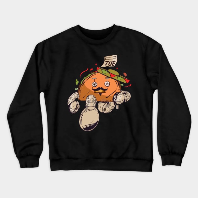 Tacobot Crewneck Sweatshirt by Thomcat23